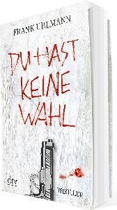 Buchcover Du hast keine Wahl